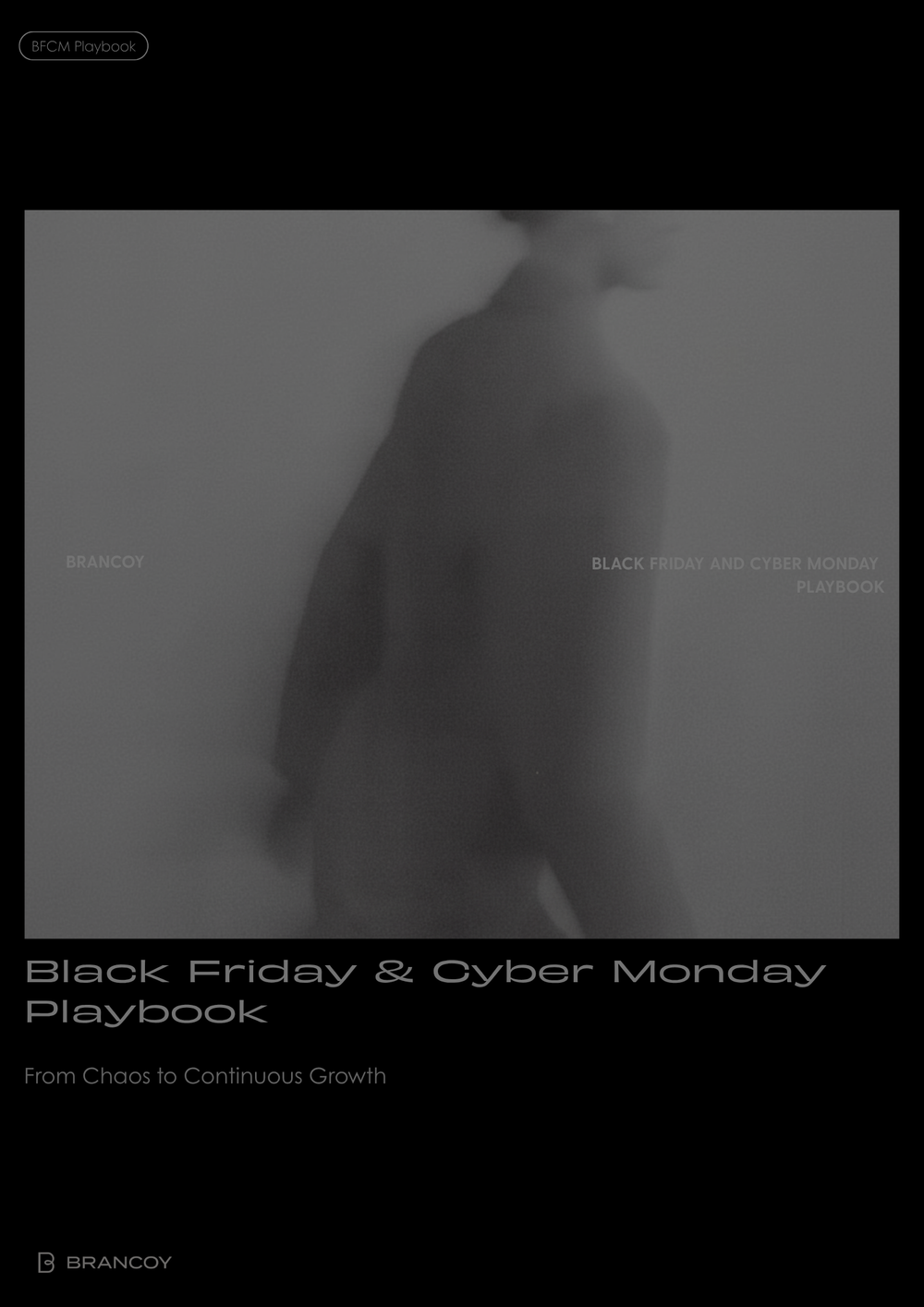 Black Friday & Cyber Monday Playbook